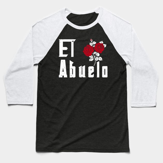 El Abuelo Spanish Abuelo Grandpa Baseball T-Shirt by maelotti22925